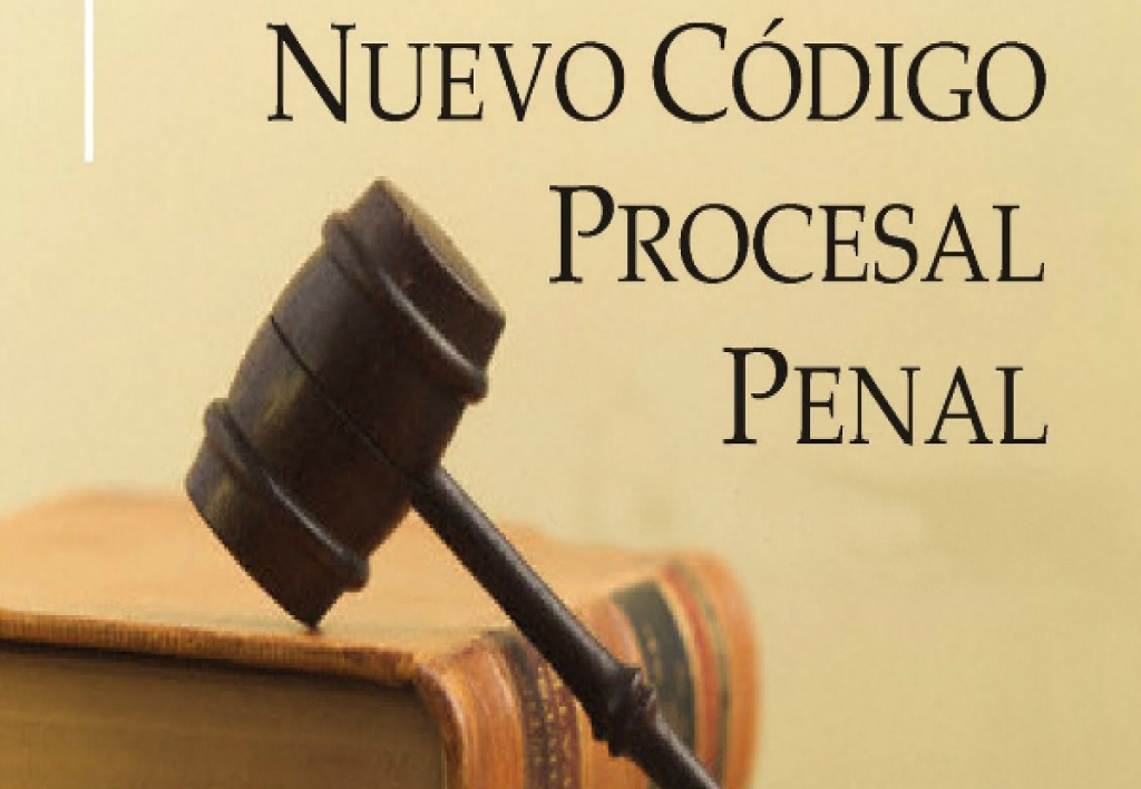 Aplicación del Nuevo Código Procesal Penal